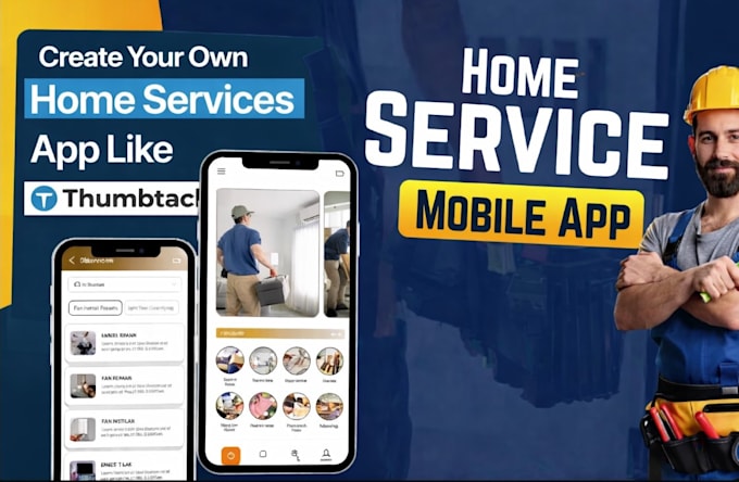 Build multi vendor on demand handyman home service marketplace app in ...