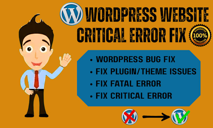 Fix wordpress issues, critical error, fatal error, wordpress bug fix ...