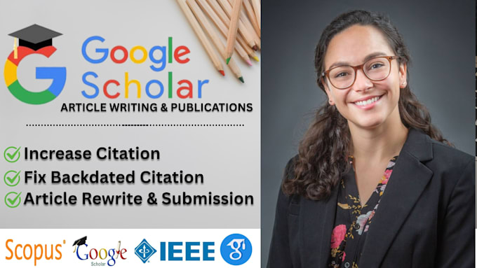 do article publication,fix backdate, increase citation on google scholar profile