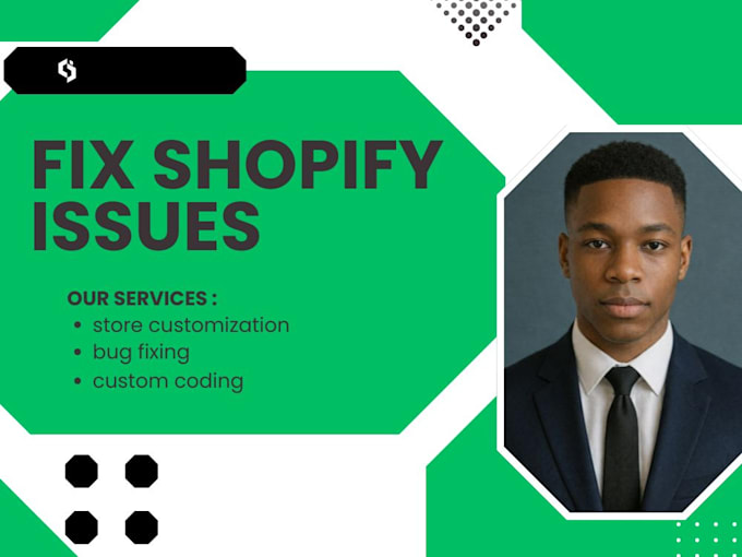 fix issues on your shopify store and fix shopify bugs