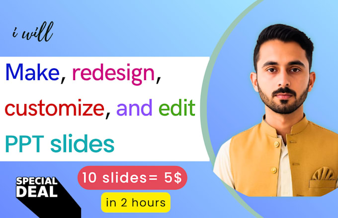 make, redesign, customize, and edit PPT slides