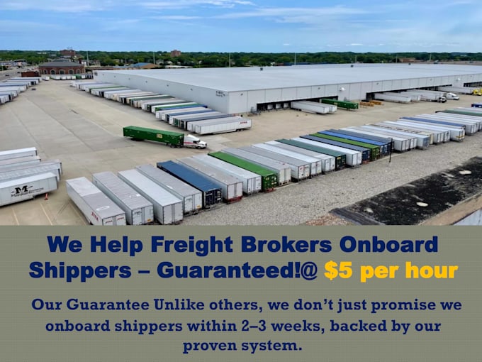secure a guaranteed US shipper for your freight brokerage