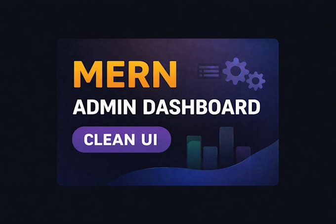 build a modern admin dashboard using mern stack