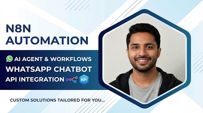 n8n automation n8n ai agent n8n workflow n8n whatsapp chatbot api integration