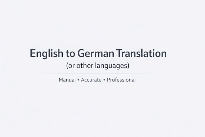 German Translation Translate english to german manually and professionally by Alex_thome ...