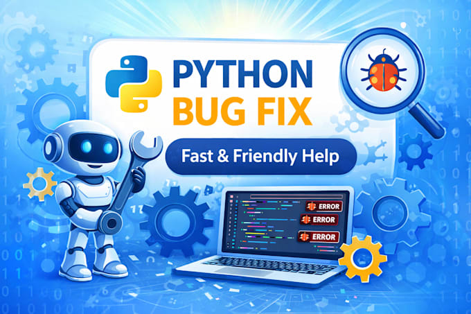 fix errors or bugs in your python code fast