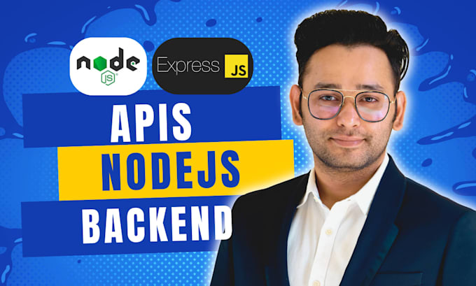 create, fix nodejs apis as a backend developer