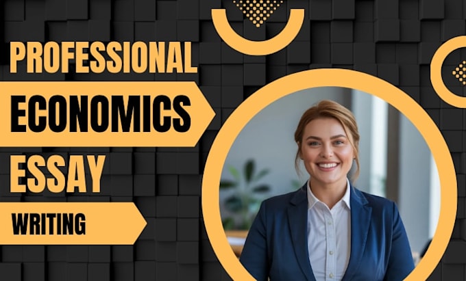 write economics,essay, development, behavioral, case study