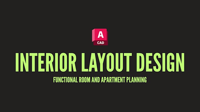 design a functional interior layout for your room or apartment