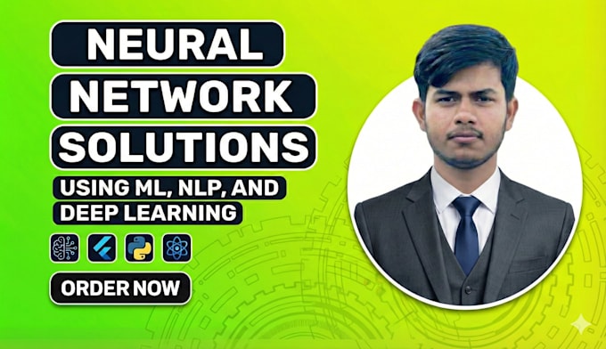 build neural network solutions using ml, nlp, and deep learning