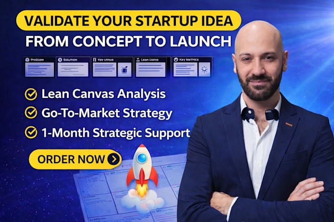 help you to validateand launch your startup idea