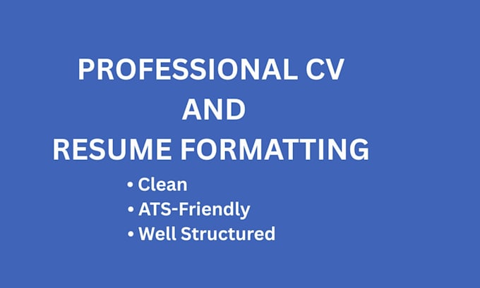 format, edit, and redesign your CV or resume professionally
