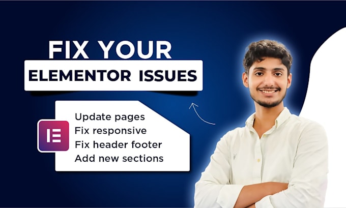 fix elementor issues, layout broken or responsive problems fast