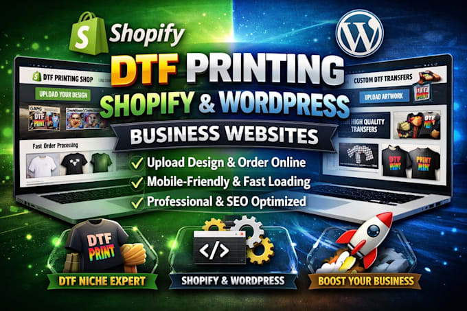 build a business website for dtf printing using shopify or wordpress