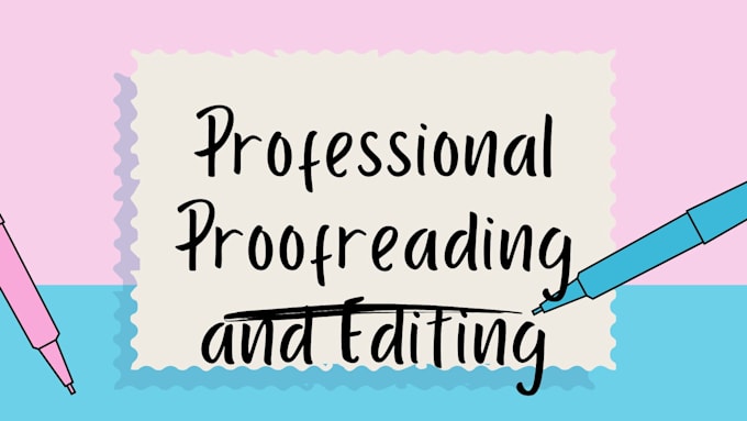 proofread and edit your content for clear error free english