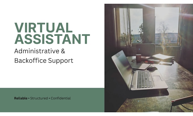 handle your administrative and backoffice tasks as a virtual assistant