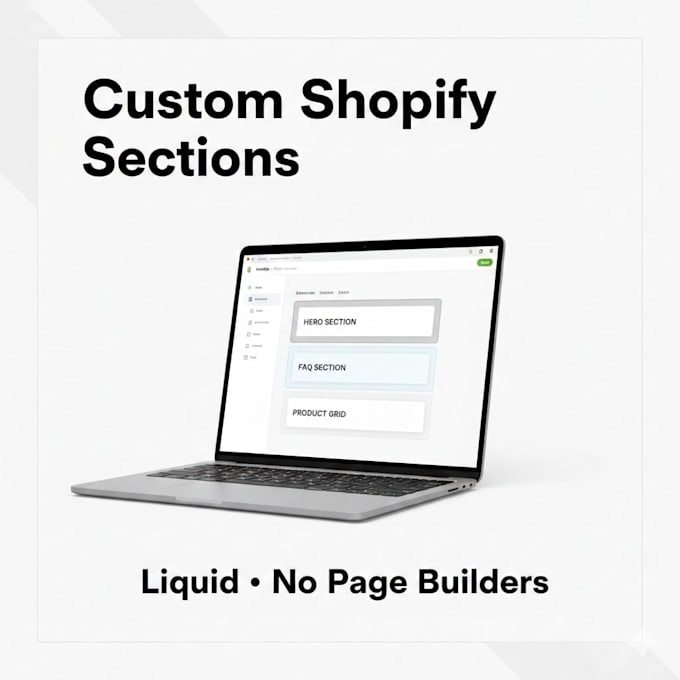 develop custom shopify sections using liquid code