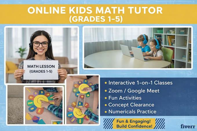 be a kids math tutor for grades 1 to 5