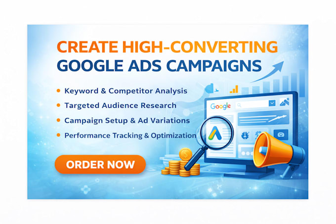 create highconverting google ads campaigns  business