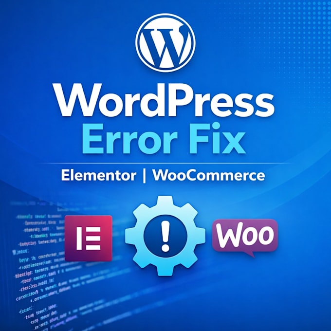 fix wordpress errors, elementor issues and woocommerce problems