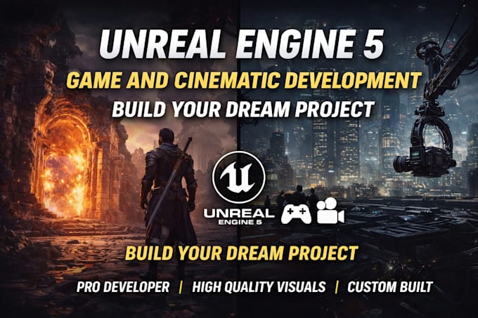 Build your dream game or cinematic project in unreal engine 5 as pro ...