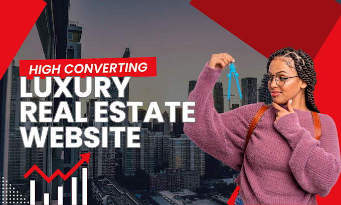 build a high converting luxury real estate website