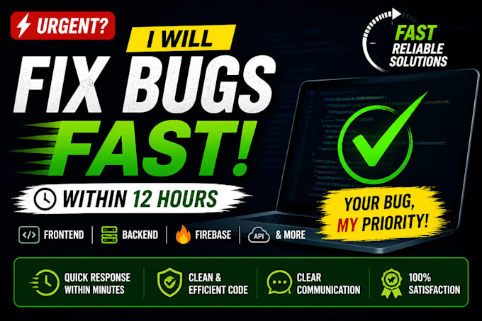 fix urgent website bugs in 12 hours in any language and any platform