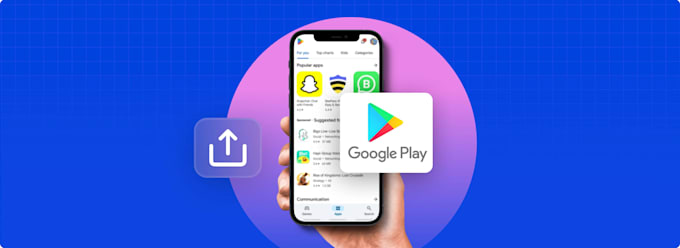 help you publish your mobile application to google playstore