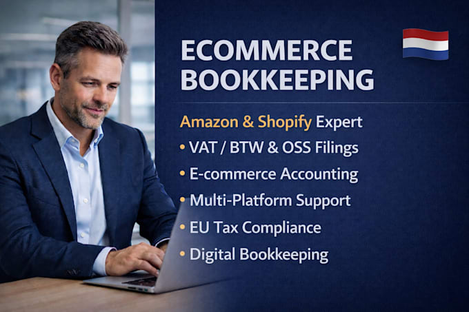 do ecommerce bookkeeping for dutch amazon and shopify sellers