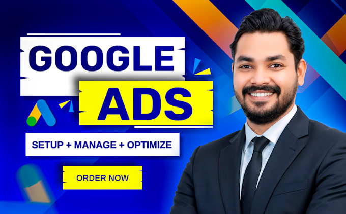 create, setup and manage google ads adwords ppc campaigns