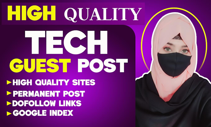 write and publish a guest post on high da, tech blogs