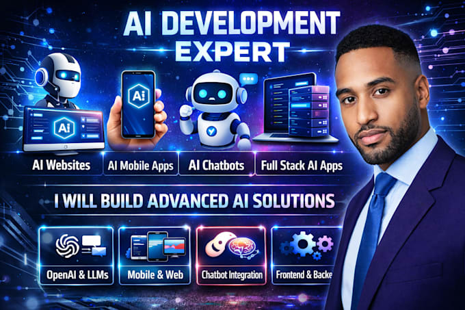 develop ai website, ai mobile app, ai chatbot agent and full stack ai web app