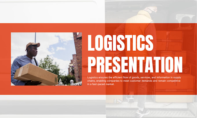 design professional logistics and supply chain presentation