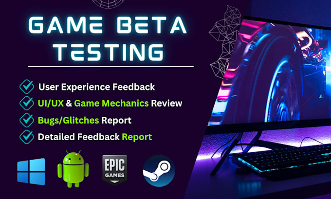 do professional game testing, QA testing and bug reporting