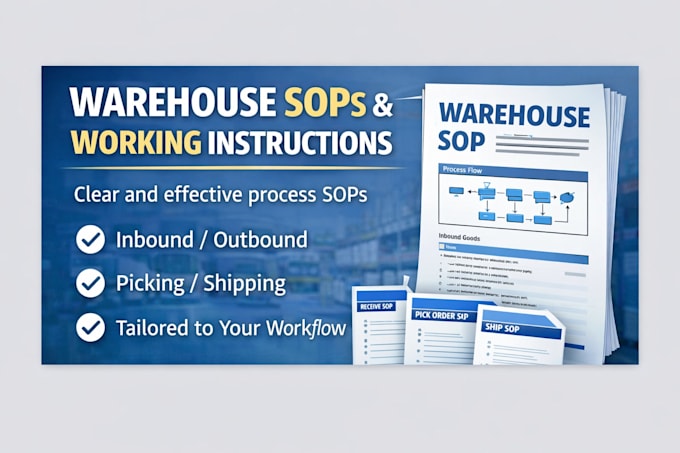 create warehouse sops and working instructions