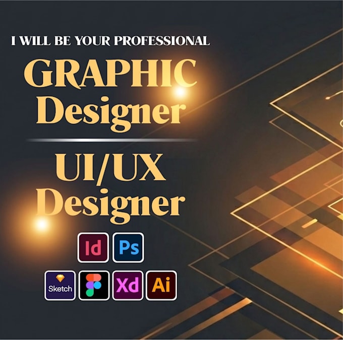 be your graphic or UI UX designer
