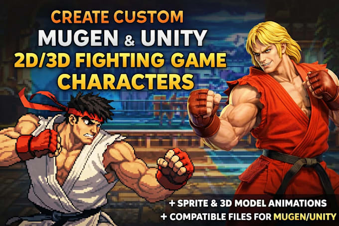 create custom mugen and unity 2d, 3d fighting game characters with animation