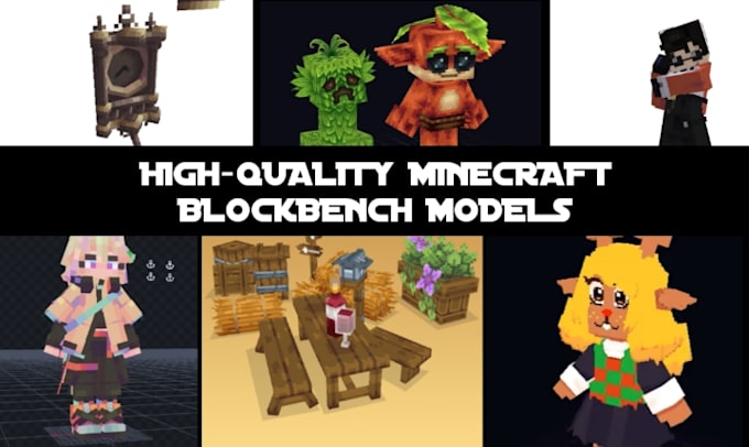 Haré modelos, texturas y animaciones de mobs, personajes y blockbench ...
