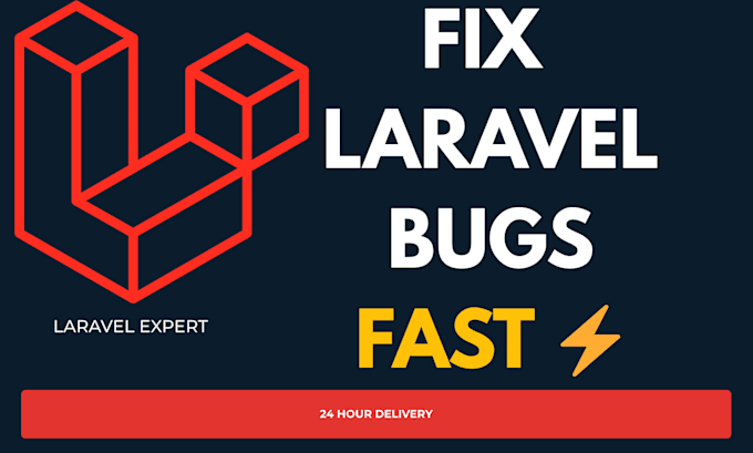 build custom laravel website or fix laravel bugs fast