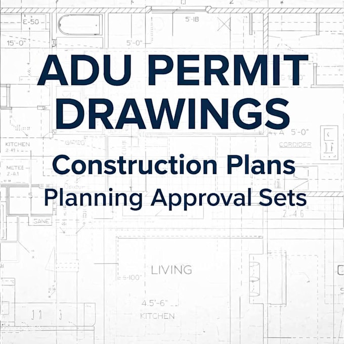 architectural drawings, adu construction plans and planning approval set