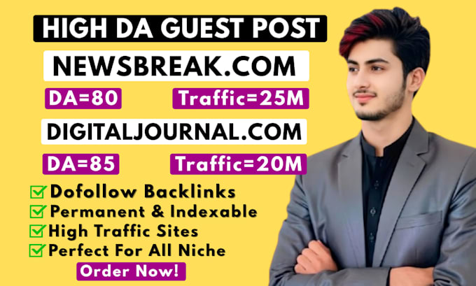 publish article on newsbreak,com digitaljournal,com premium guest post service