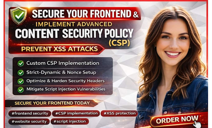 secure ur frontend and implement advance content security policy to prevent XSS