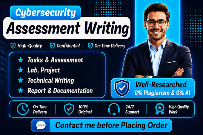 do cybersecurity assessments, task, project, and technical writing