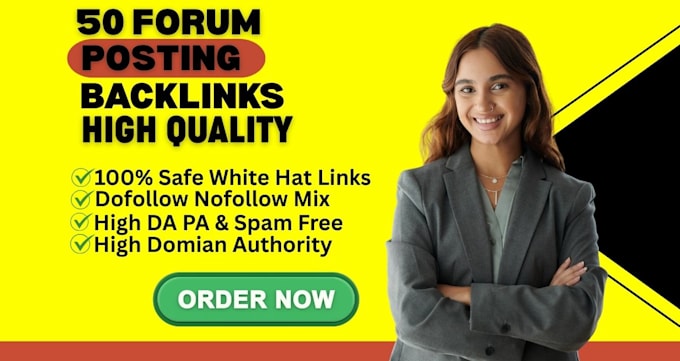 provide 100 forum posting to improve SEO website authority
