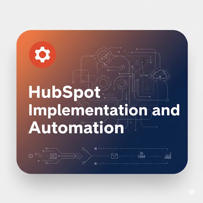 do hubspot implementation and automation