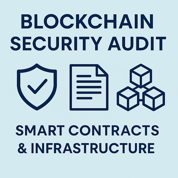 blockchain security audit for smart contracts and infrastructure