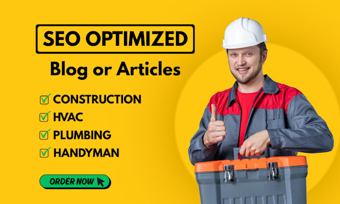 write SEO article for plumbing,hvac,construction,home improvement or blog