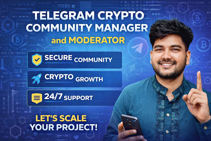 be your telegram crypto community manager and moderator