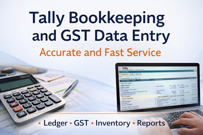 do tally bookkeeping and gst data entry for your business