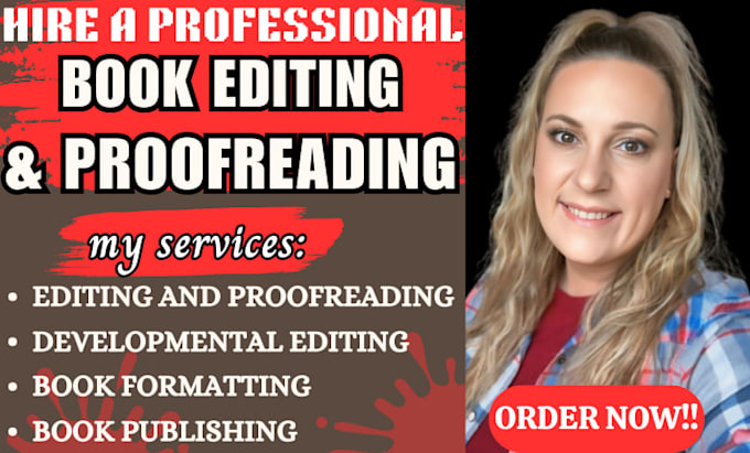 proofread and edit book, format memoir, novel, developmental editing